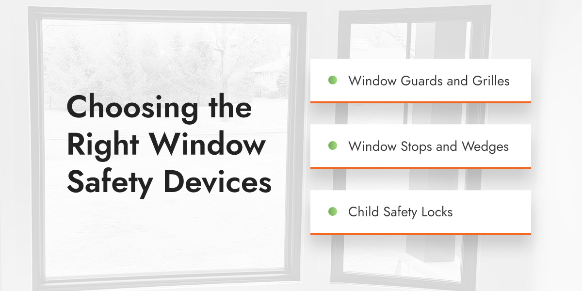 Choosing the Right Window Safety Devices